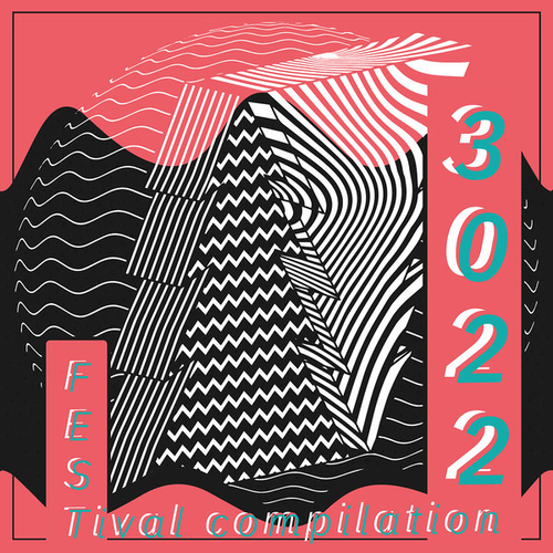 VA - 3000Grad Festival Compilation 3022 [3000GRADCOMP5]